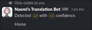/nhcarrigan/docs/raw/commit/c46145334277ccfdb64a1bcccbfff5fe626dd83d/public/images/translation-bot/slack-trans-success.png